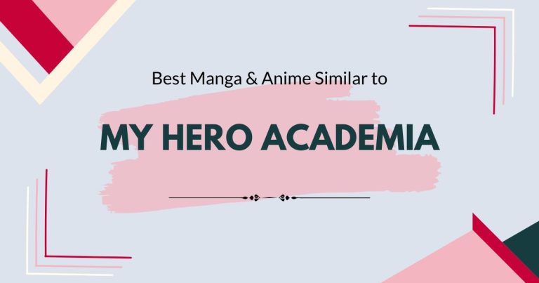 Best Manga and Anime like My Hero Academia