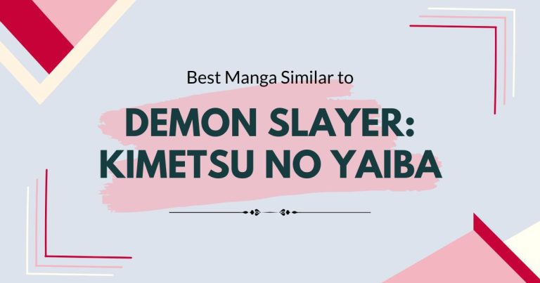 Best Manga like Demon Slayer: Kimetsu no Yaiba