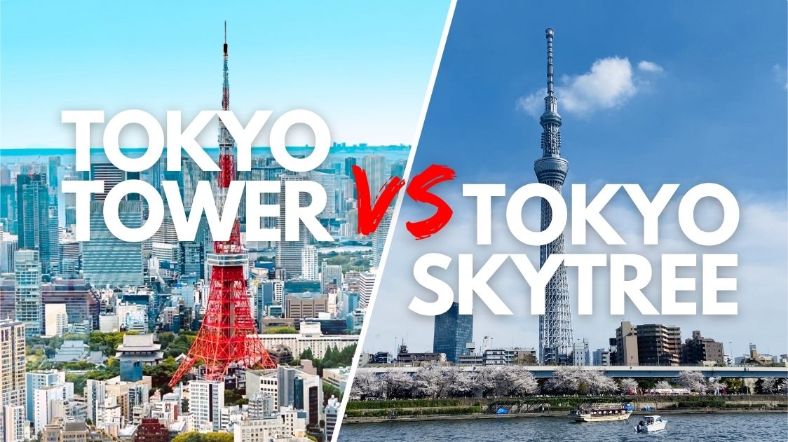 Tokyo Tower vs Tokyo Skytree