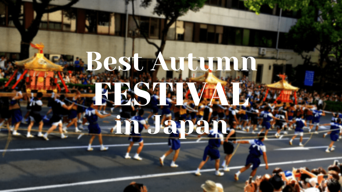 11 Best Autumn Festivals in Japan 2024